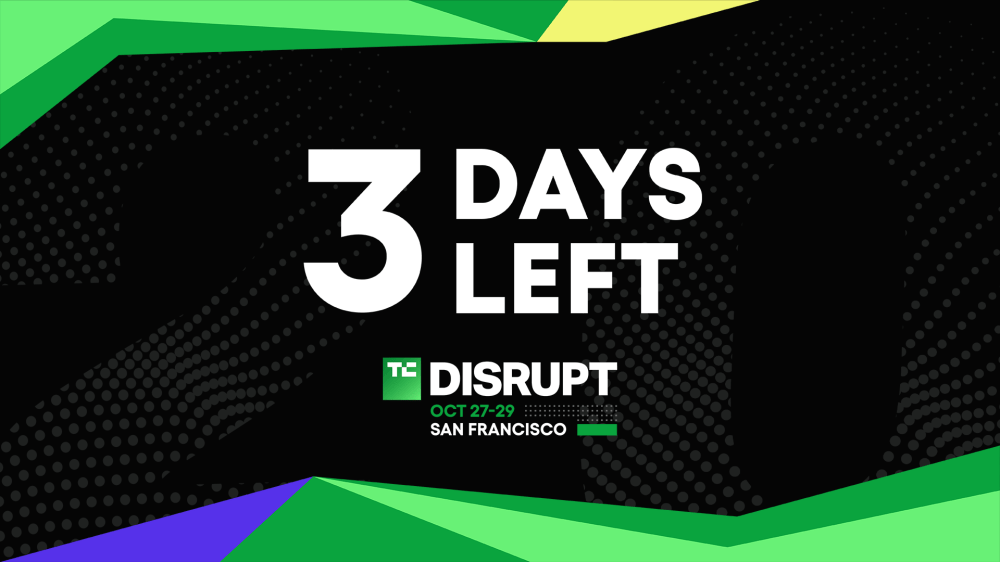 Disrupt 2025: Last Chance for Massive Savings!